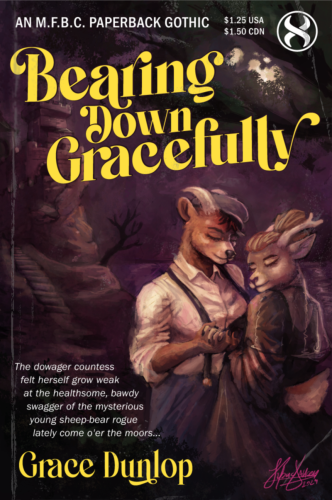 Bearing Down Gracefully (An MFBC Paperback Gothic)